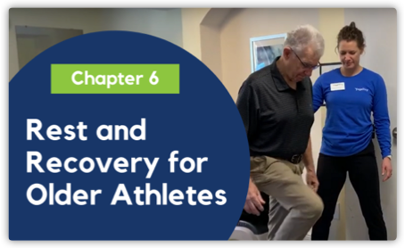 CHAPTER 6: Rest and Recovery for Older Athletes