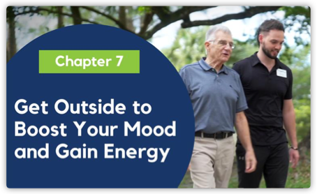 CHAPTER 7: Get Outside to Boost Your Mood and Gain Energy